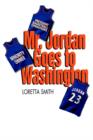 Image for Mr. Jordan Goes To Washington