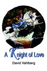 Image for A Knight of Love