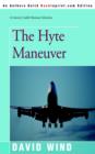Image for The Hyte Maneuver