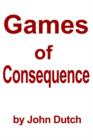 Image for Games of Consequence