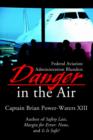 Image for Danger in the Air : Federal Aviation Administration Blunders