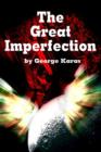 Image for The Great Imperfection