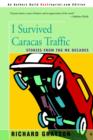 Image for I Survived Caracas Traffic