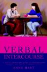 Image for Verbal Intercourse : A Darkly Humorous Novel of Interpersonal Couples and Family Communication