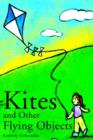 Image for Kites and Other Flying Objects