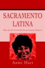 Image for Sacramento Latina : When the One Universal We Have In Common Divides Us
