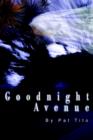 Image for Goodnight Avenue