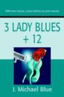 Image for 3 Lady Blues + 12