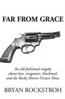 Image for Far From Grace