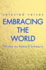 Image for Embracing the World