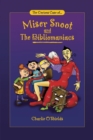 Image for The Curious Case of... Miser Snoot and The Bibliomaniacs
