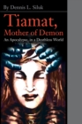 Image for Tiamat, Mother of Demon