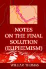 Image for Notes on the Final Solution (euphemism)