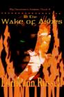 Image for In the Wake of Ashes