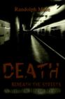 Image for Death Beneath the Streets : A Matthew Hogan Mystery