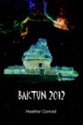 Image for Baktun 2012