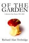 Image for Of The Garden : Collection One Poems 1981-2002