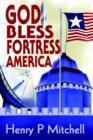 Image for God Bless Fortress America
