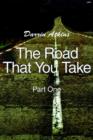 Image for The Road That You Take
