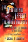 Image for The Neutrino Effect