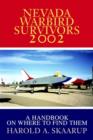 Image for Nevada Warbird Survivors 2002 : A Handbook on where to find them