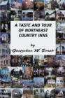 Image for A Taste and Tour of Northeast Country Inns