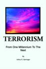 Image for Terrorism : From One Millennium To The Next