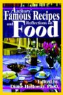 Image for Authors&#39; Famous Recipes and Reflections on Food
