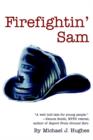 Image for Firefightin&#39; Sam