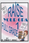 Image for Raise Your GPA 1 Full Grade