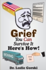 Image for Grief You Can Survive It Here s How!