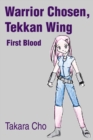 Image for Warrior Chosen, Tekkan Wing