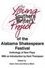 Image for The Young Southern Writers&#39; Project of the Alabama Shakespeare Festival : Anthology of New Plays