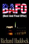 Image for Bafo : (Best and Final Offer)