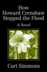 Image for How Howard Crenshaw Stopped the Flood
