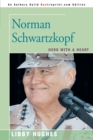 Image for Norman Schwartzkopf : Hero with a Heart