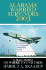 Image for Alabama Warbird Survivors 2003 : A Handbook on Where to Find Them
