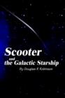 Image for Scooter and the Galactic Starship
