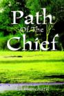 Image for Path Of The Chief