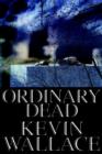 Image for Ordinary Dead