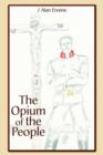 Image for The Opium of the People