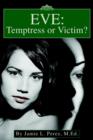 Image for Eve : Temptress or Victim?