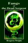 Image for Fangs of the Dead Serpent