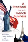 Image for A Practical Guide to French Business