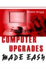 Image for Computer Upgrades Made Easy
