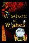 Image for Wisdom of Wishes