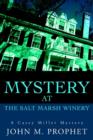 Image for Mystery at the Salt Marsh Winery : A Casey Miller Mystery