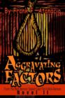 Image for Aggravating Factors : From The Nick Barnum Sealed Case File A Nick Barnum Novel II
