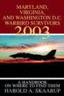 Image for Maryland, Virginia, and Washington D.C. Warbird Survivors 2003 : A Handbook on where to find them