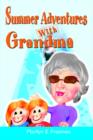 Image for Summer Adventures with Grandma